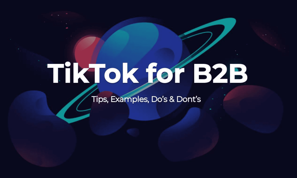 How can ToB companies seize global traffic through TikTok?
