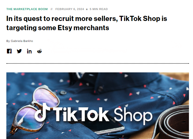 字节跳动旗下TikTok Shop瞄准Etsy卖家，这是要抢人的节奏？